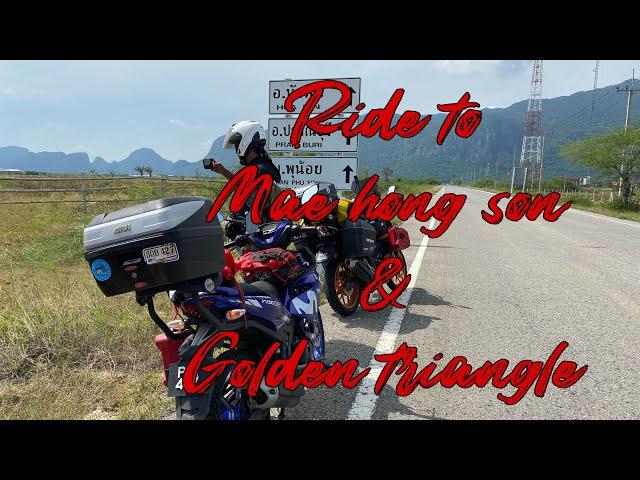 Mae hong son & golden triangle part 1