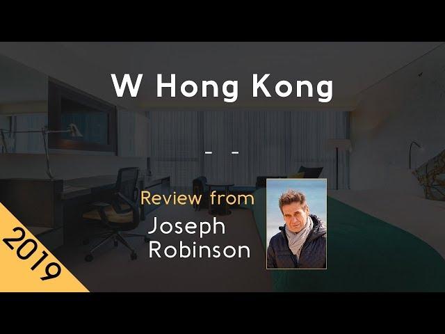 W Hong Kong 5⭐  Review 2019