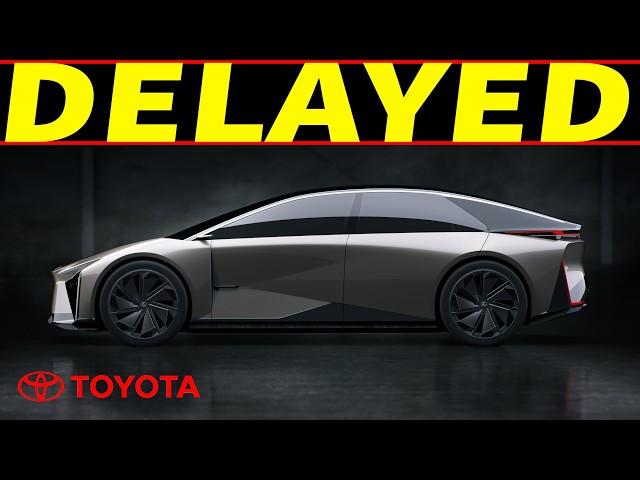 Toyota's next-gen EVs are delayed.