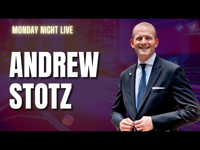 Dr Andrew Stotz - Monday Night Live