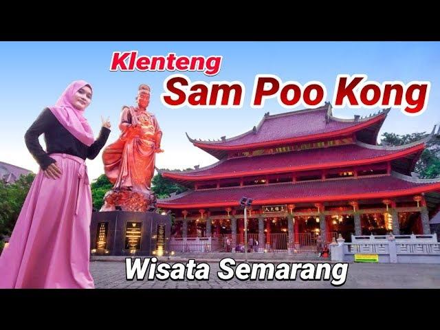 Klenteng Sam Poo Kong Semarang