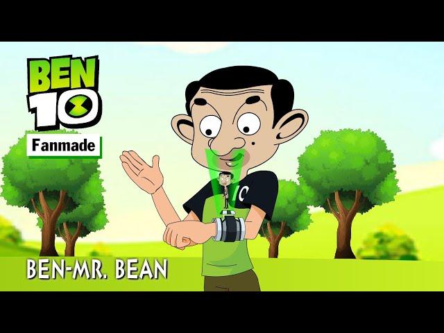 NMT Cartoon | Ben 10 Mr Bean | Fanmade Transformation