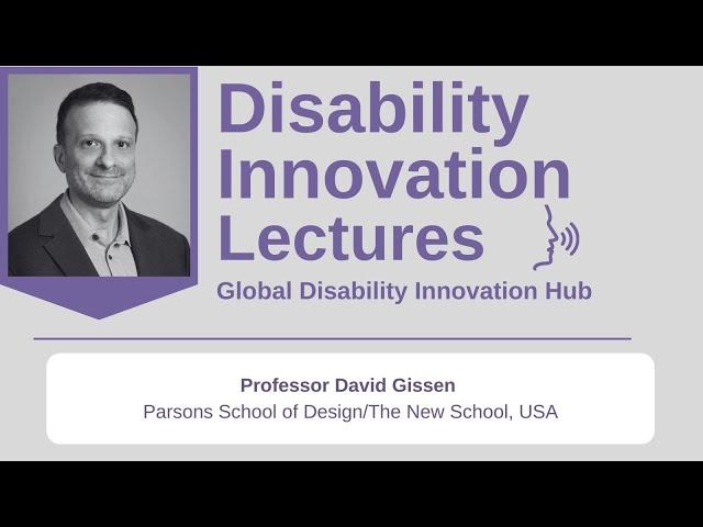 Disability Innovation: The Architecture of Disability Buildings, Cities & Landscapes Beyond Access