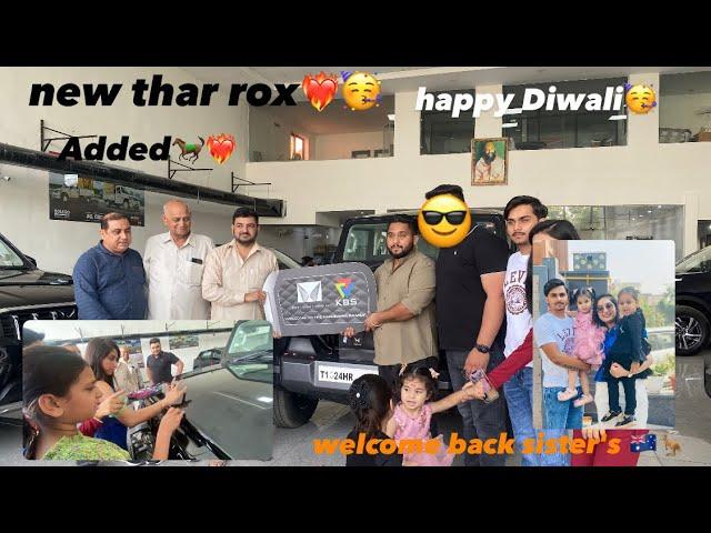 New thar rox added️‍ // diwali vlog️ // didi aayi Australia se vapis 