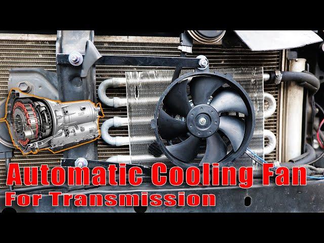 Transmission Cooling Fan | Arduino controlled Cooling