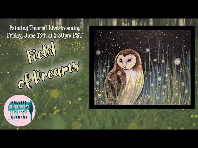 Painting Tutorial:  Field of Dreams