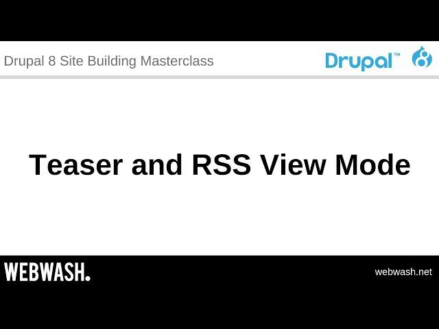 2.3 - Teaser and RSS View Mode