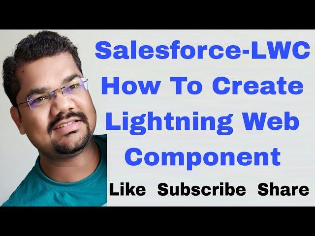 #61 Create First Lightning Web Component & Deploy to Salesforce Org |Create LWC Component in vs code