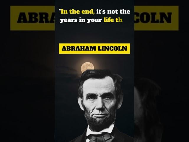 MOTIVATIONAL QUOTES BY ABRAHAM LINCOLN | INSPIRATION AND MOTIVATION