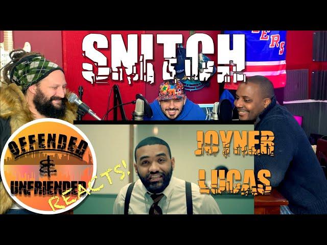 Offended And Unfriended Reacts: Joyner Lucas - Snitch