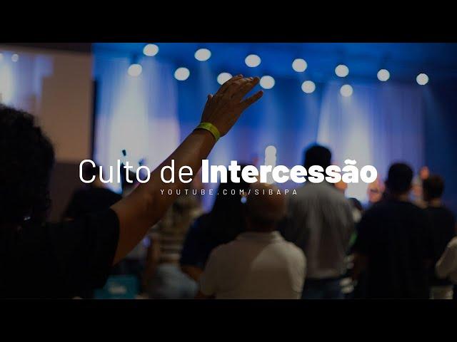 Culto de Intercessão AO VIVO • 23 de julho