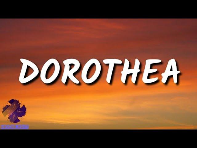 Taylor Swift - Dorothea (Lyrics)