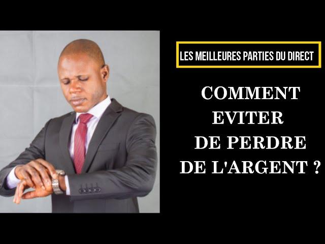 Ricardo KANIAMA| Comment éviter de perdre de l'argent