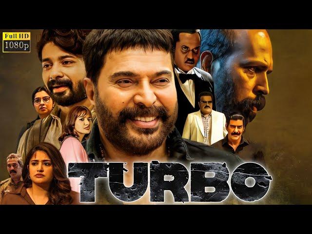 Turbo Full Movie In Hindi Dubbed | Mammootty, Raj B. Shetty, Amina Nijam | Reviews & Facts