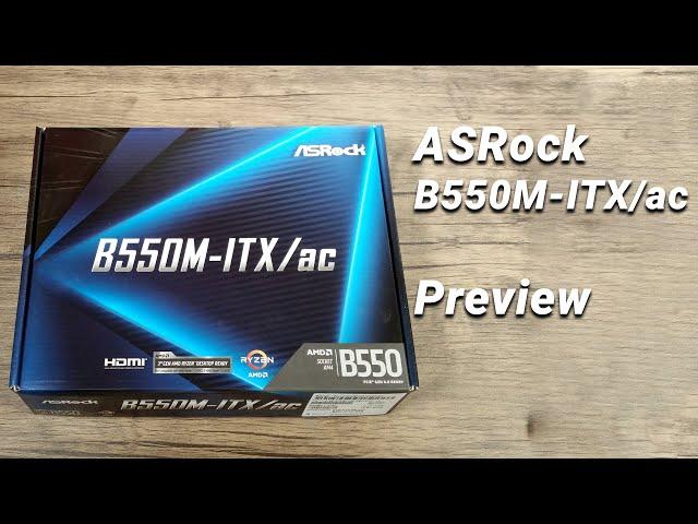 ASRock B550M-ITX/ac - Preview