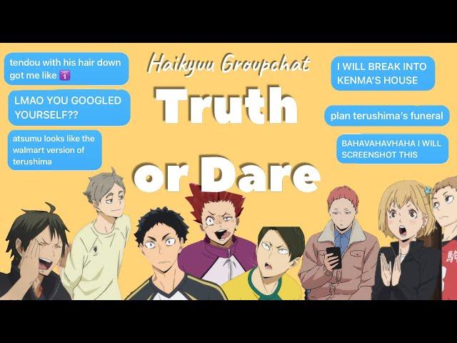 Haikyuu!! Truth or Dare Bottom Chat 