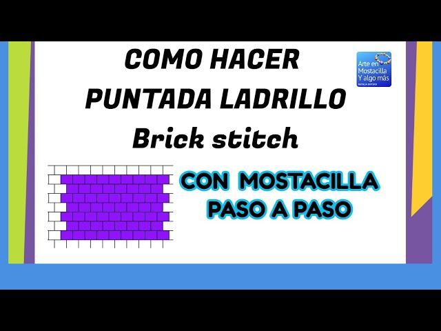 TÉCNICA PUNTADA LADRILLO CON MOSTACILLA / BRICK STITCH /PASO A PASO/MOSTACILLA CHECA.