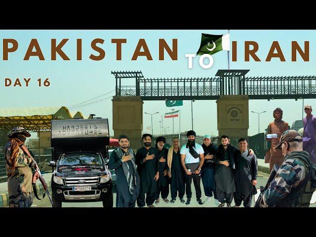 PAKISTAN TO IRAN BORDER CROSSING