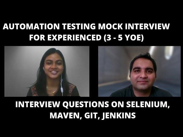 Automation Testing Mock Interview for Experienced | Automation Testing Interview Questions & Answers