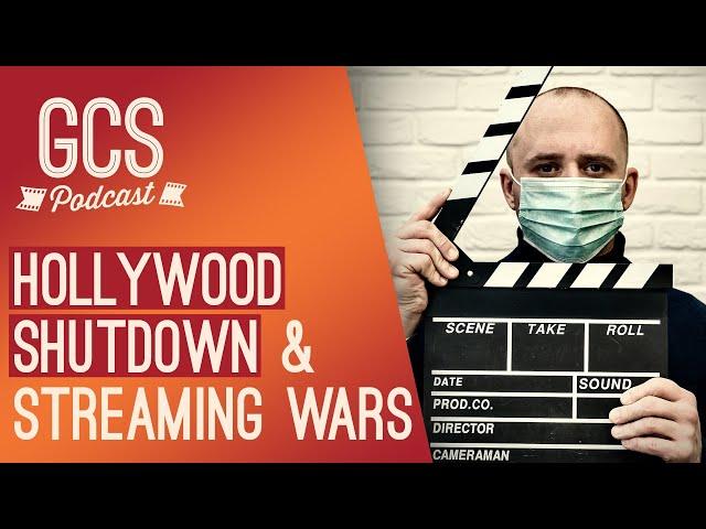 Hollywood Shutdown and Streaming Wars (with Matt Donnelly) GCS254