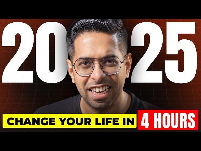 What If You Could Change Your 2025 in Just 4 Hours?