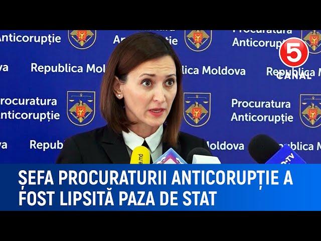 Șefa procuraturii anticorupție a fost lipsită paza de stat