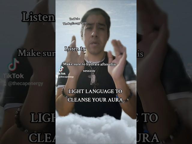 LIGHT LANGUAGE TO CLEANSE YOUR AURA  #foryou #aura #lightlanguage #lightcodes #healer #shaman