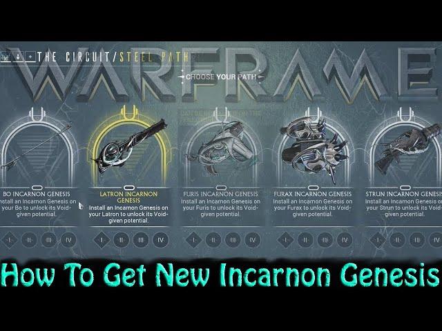 Warframe - How To Get New Incarnon Genesis