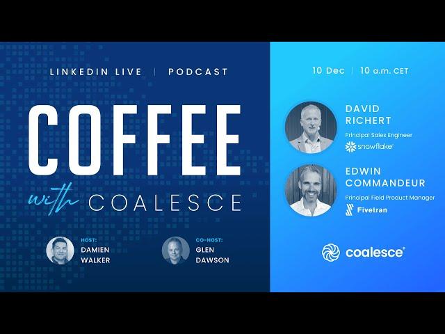 Coffee with Coalesce Ep 22: SAP Migrations with David Richert & Edwin Commandeur