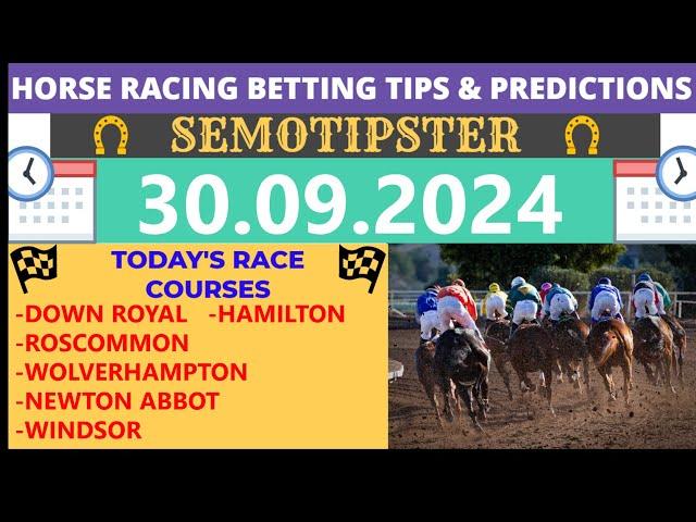 Horse Racing Tips Today |30.09.2024|Horse Racing Predictions|Horse Racing Picks|Horse Racing Tips UK