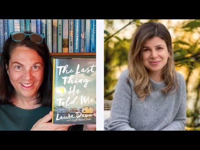 Laura Dave: The Last Thing He Told Me - Author Interview