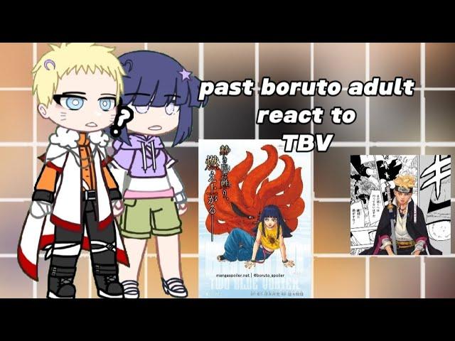 Past boruto adult react to tbv || no part 2 || LAZY