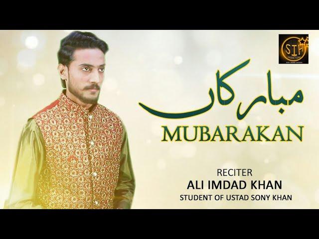 | New Qaseda | 2022 |  Mubarakan  | By | Ali Imdad | Student Of Sony Khan |  |SIH Production |