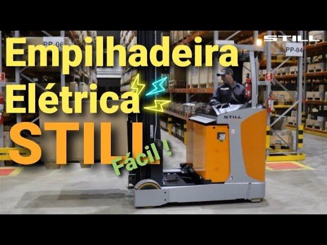 Empilhadeira Elétrica STILL  - Aprenda a operação.