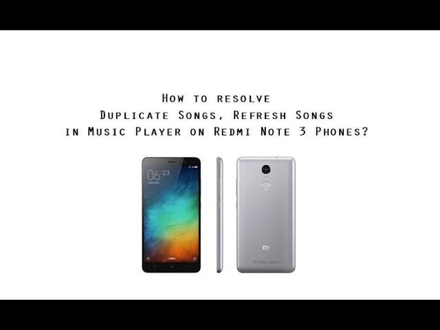 How to resolve duplicate music files, folders and refresh music on stock MIUI music player