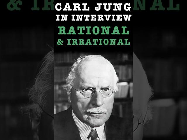 Our Rational & Irrational Side - Carl Jung On Our Perception Of Reality | Jungian Psychology