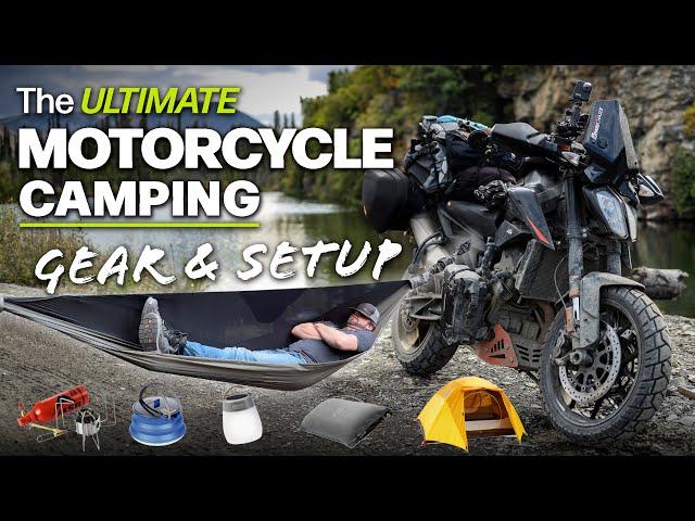 The Ultimate Motorcycle Camping Gear Setup