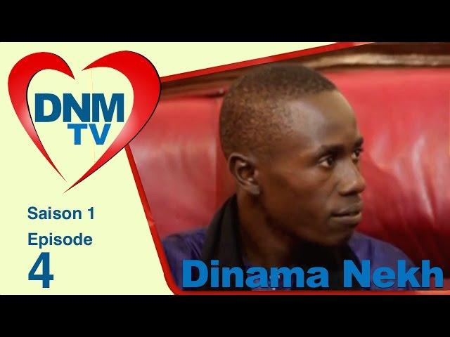 Dinama Nekh - saison 1 - épisode 4