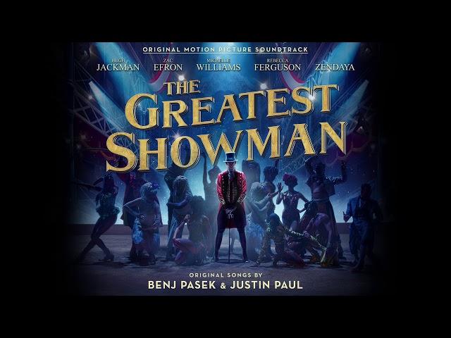 The Greatest Showman Cast - The Other Side (Official Audio)