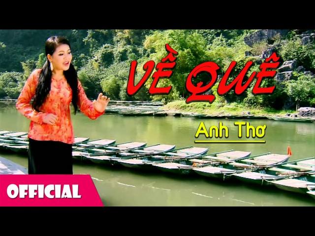 Về Quê - Anh Thơ [Audio]