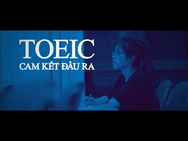 Chương trình luyện thi TOEIC chất lượng cao