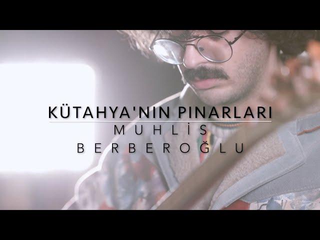 Kütahyanın Pınarları - Muhlis BERBEROĞLU #Enstrümantal#Bağlama