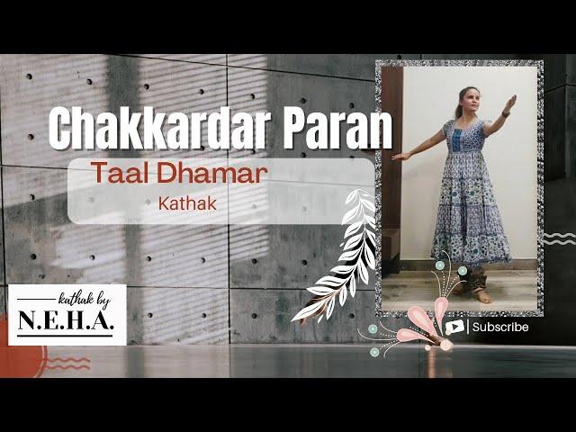 Taal Dhamar ( 14 Beats / 14 Matra) | Chakkardar Paran | Tabla | Kathak Performance | Pt Divyangvakil