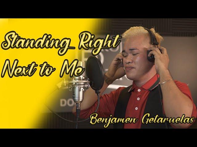 Standing Right Next to Me | Benjamen Getaruelas | WILDCARD| Project Platinum