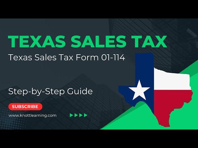 Texas Sales Tax Return (Form 01-114)  |  Step-by-Step Example