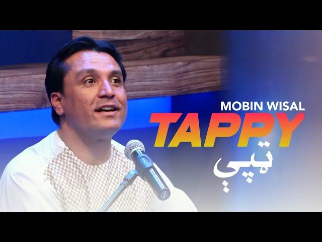 Mobin Wisal Pashto New TAPPY 2021 | Pashto New Song