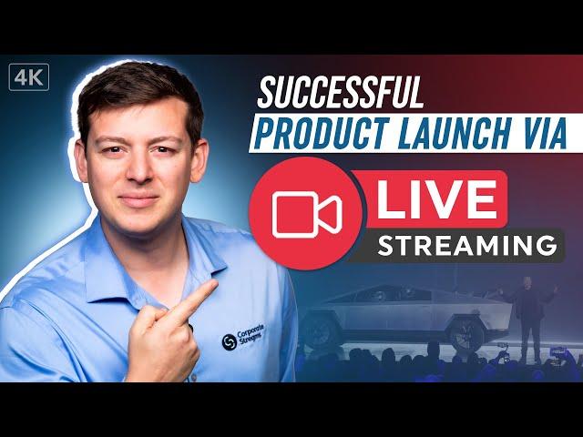 How to Create Buzz for Product Launch with Live Streaming - 4K