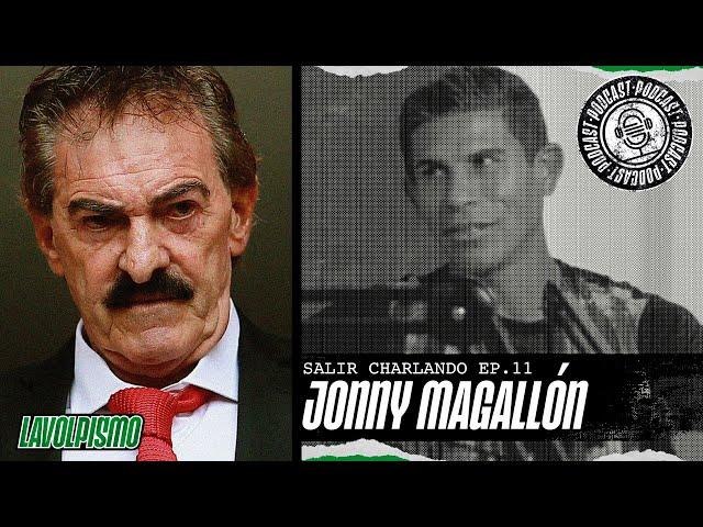 Lavolpismo - Salir Charlando #11 - Jonny Magallón