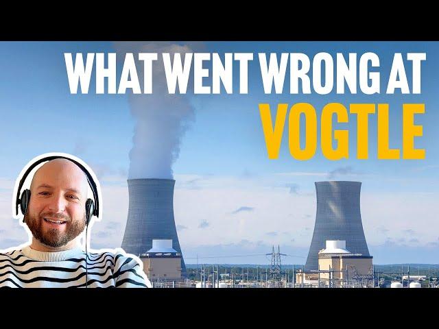 Vogtle & the Nuclear Renaissance That Wasn't.