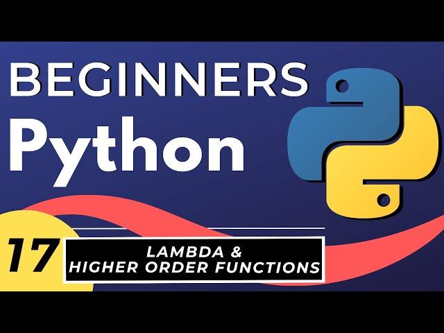 Python lambda, map, filter, & reduce - Higher Order Functions for Beginners